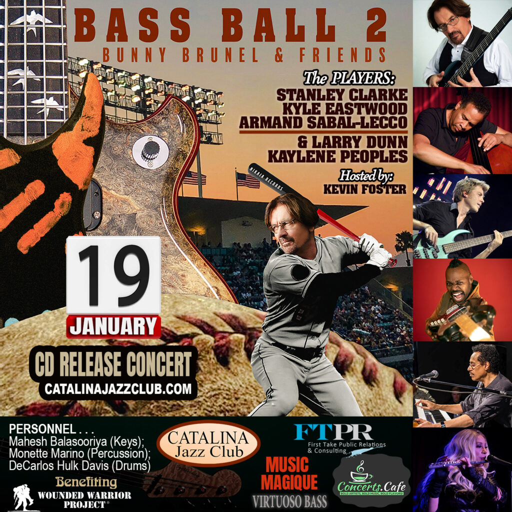 Bunny Brunel & Friends "Bass Ball 2" CD Release Concert
