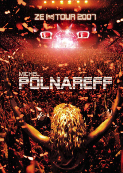 Michel Polnareff: Ze (re)tour 2007