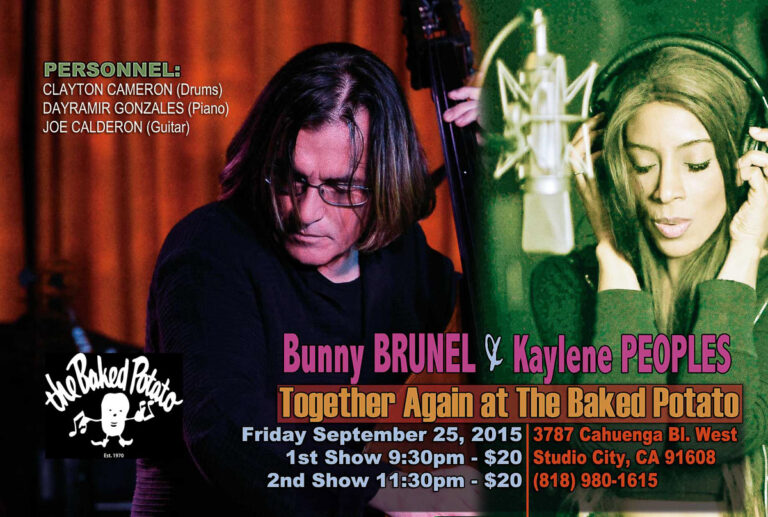 Bunny Brunel & Kaylene Peoples in Concert at the Baked Potato 2015