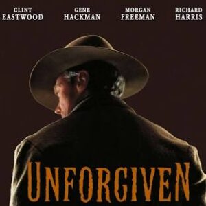 Unforgiven by Clint Eastwood